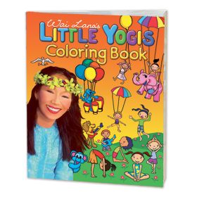 Wai Lanas Little Yogis Coloring Book