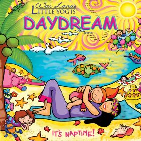 Wai Lanas Little Yogis Daydream - mp3 download