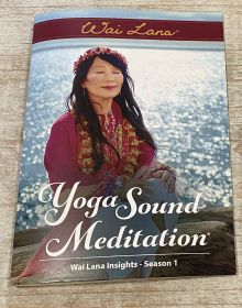 Wai Lana - Yoga Sound Meditation - Booklet Volume 1